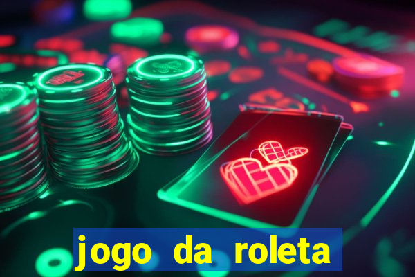 jogo da roleta como funciona