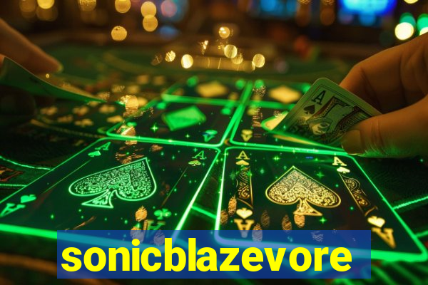 sonicblazevore