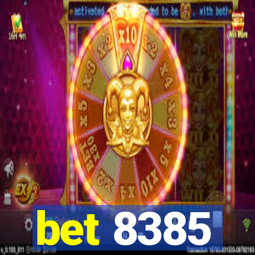 bet 8385