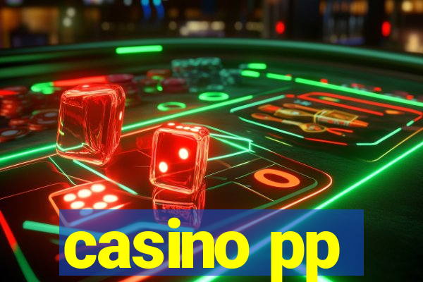 casino pp