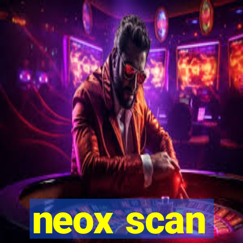 neox scan