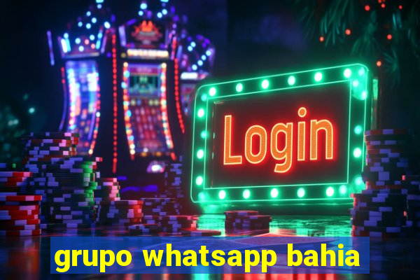 grupo whatsapp bahia