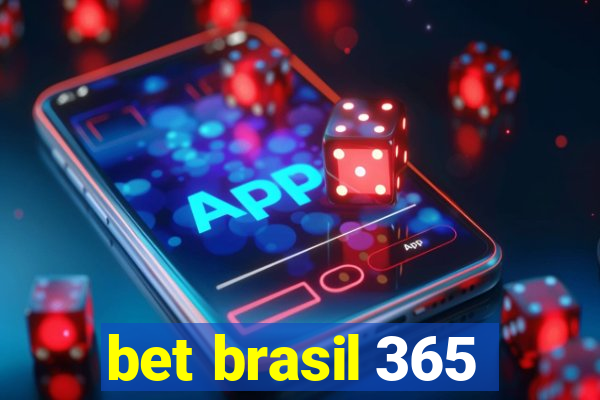 bet brasil 365