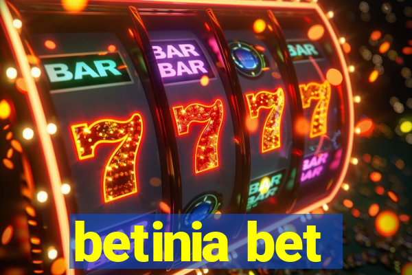 betinia bet