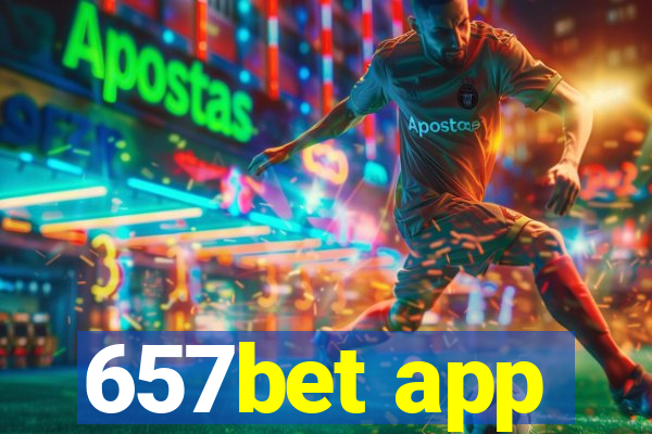 657bet app