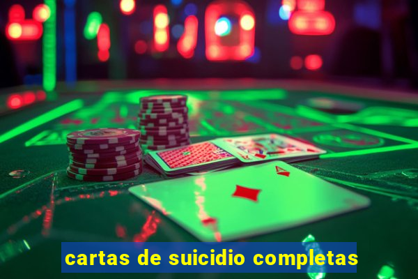 cartas de suicidio completas