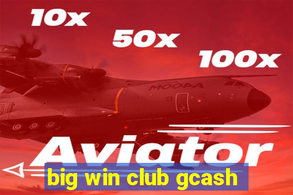 big win club gcash