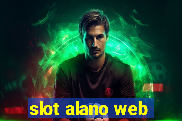 slot alano web