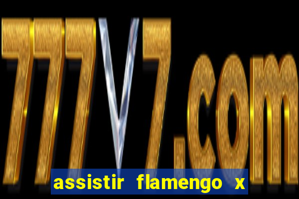 assistir flamengo x corinthians futemax