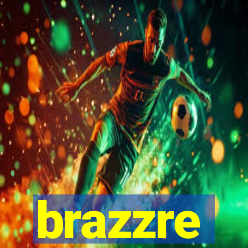 brazzre