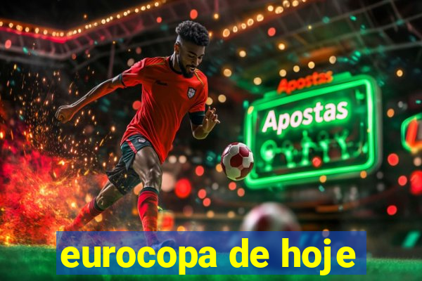 eurocopa de hoje