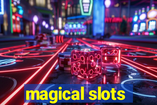 magical slots