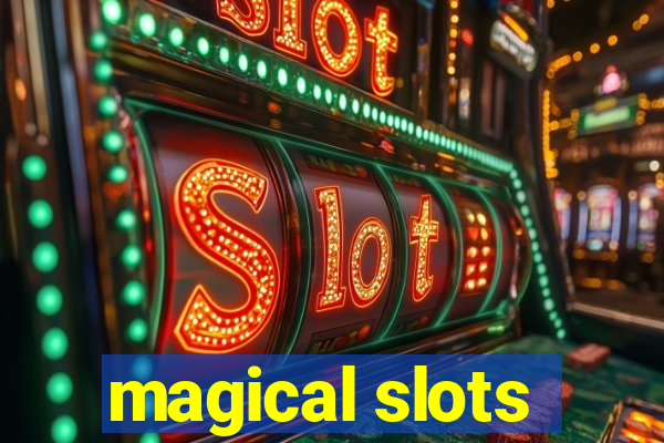 magical slots