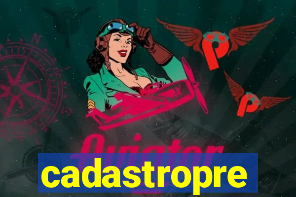 cadastropre