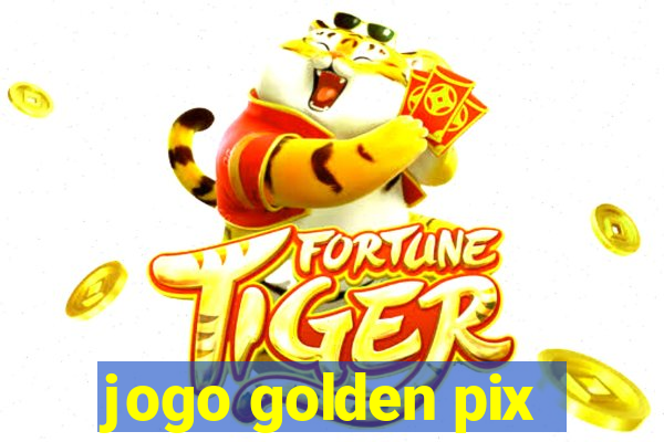 jogo golden pix