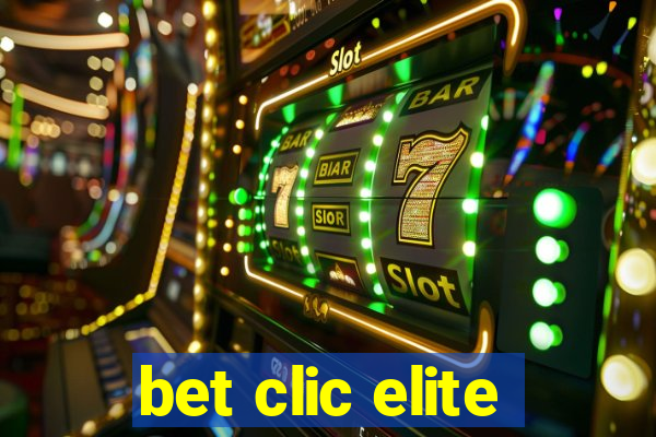 bet clic elite