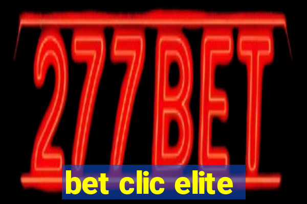 bet clic elite