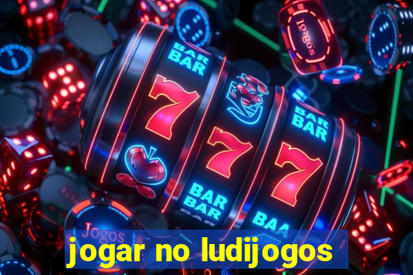 jogar no ludijogos