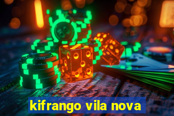 kifrango vila nova