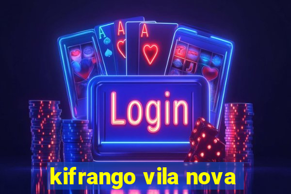 kifrango vila nova