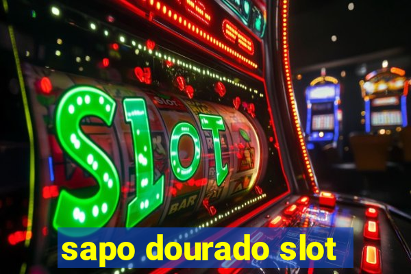 sapo dourado slot