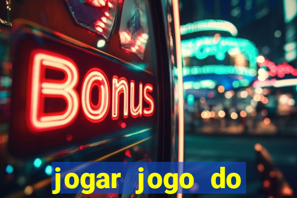 jogar jogo do tigrinho gratis