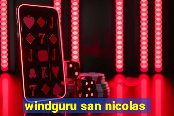 windguru san nicolas