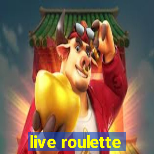 live roulette