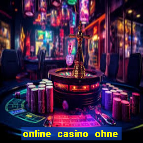 online casino ohne deutsche lizenz