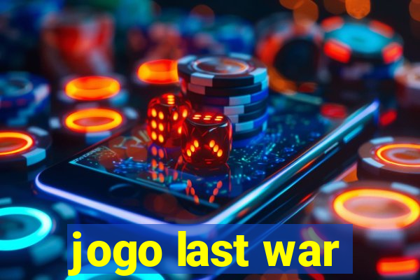 jogo last war