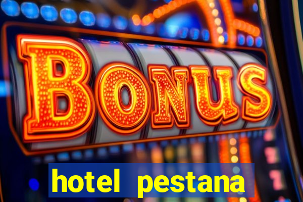 hotel pestana casino park