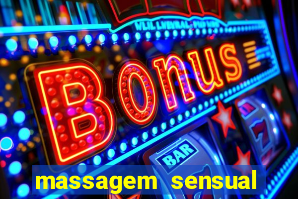 massagem sensual porto alegre