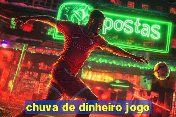 chuva de dinheiro jogo