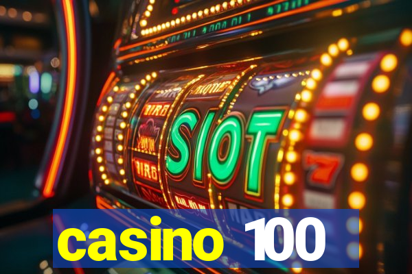 casino 100