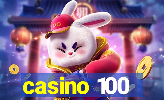 casino 100