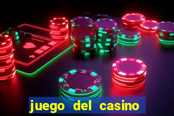 juego del casino la ruleta