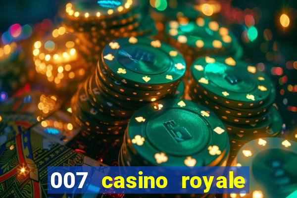 007 casino royale assistir online hd