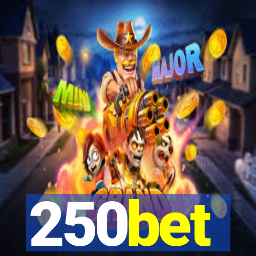 250bet