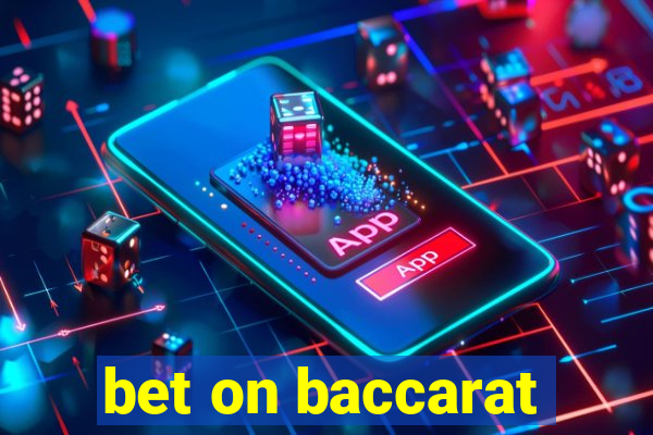 bet on baccarat