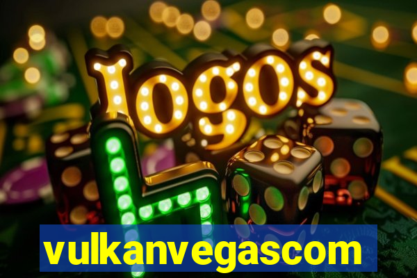 vulkanvegascom