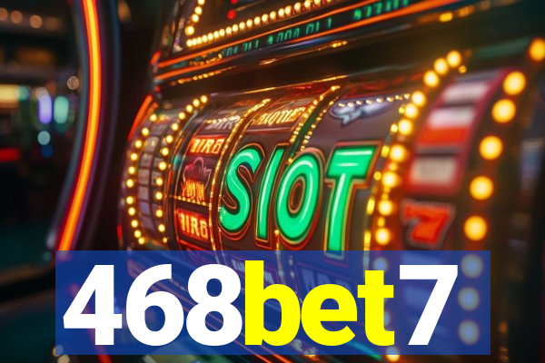 468bet7