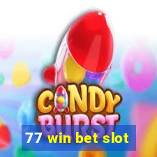 77 win bet slot