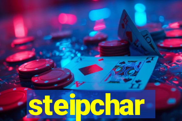 steipchar