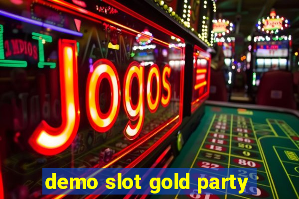 demo slot gold party