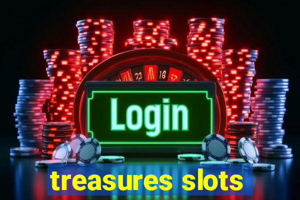 treasures slots