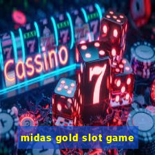 midas gold slot game