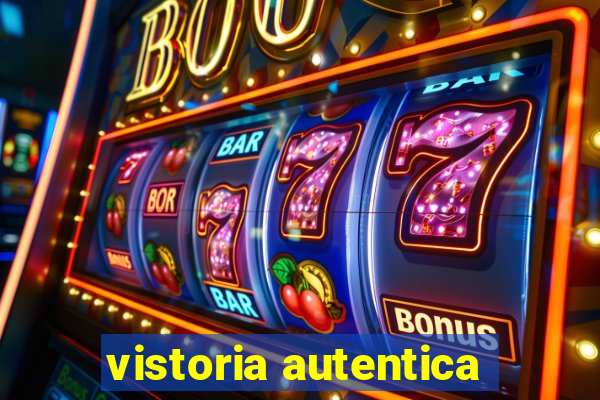 vistoria autentica