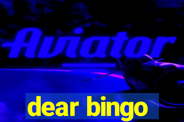 dear bingo