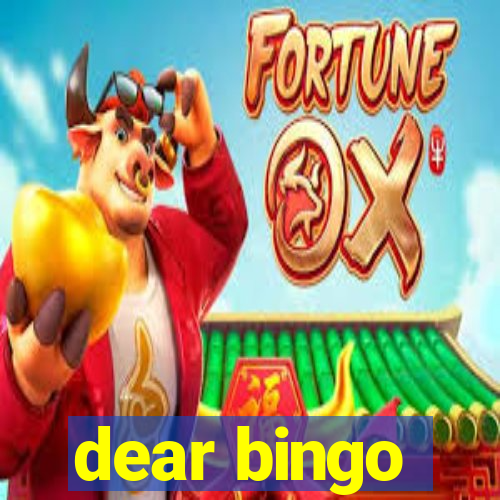 dear bingo