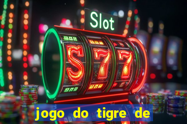 jogo do tigre de r$ 1